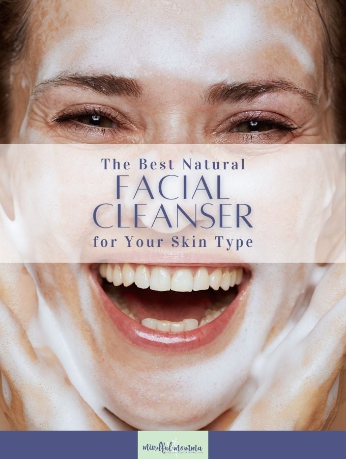 best non toxic face cleansers