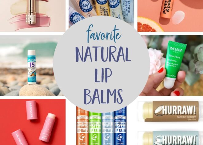 12 Biggest Pure Lip Balms for Healthful Lips